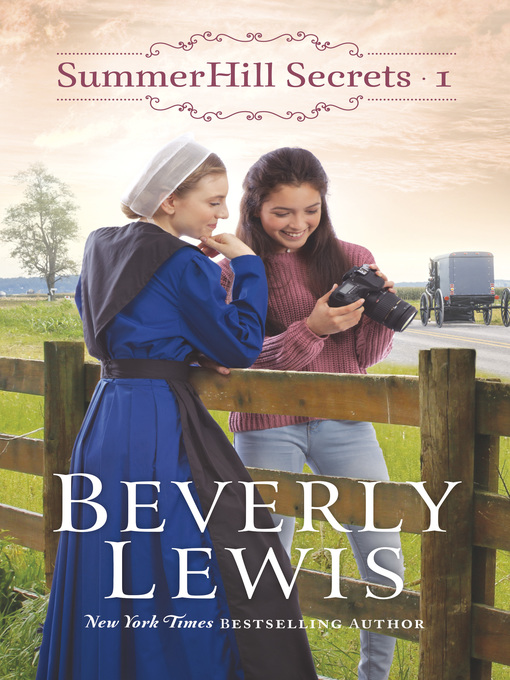 Title details for SummerHill Secrets, Volume 1 by Beverly Lewis - Wait list